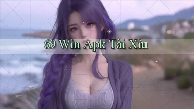 69 win apk tài xỉu