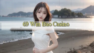 69 win bao casino