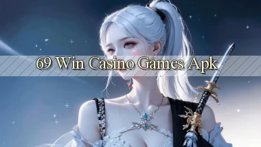 69 win casino games apk
