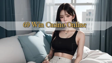 69 win casino online