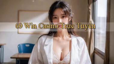 69 win casino trực tuyến