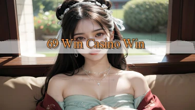 69 win casino win