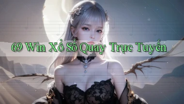 69 win Xổ số quay trực tuyến
