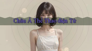 Châu Á Thể thao điện tử