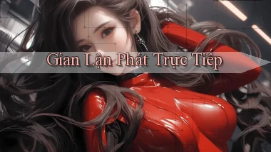 Gian lận Phát trực tiếp