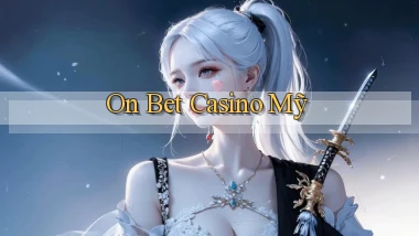 on bet casino mỹ