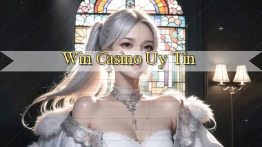 win Casino uy tín